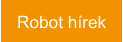Robot hírek